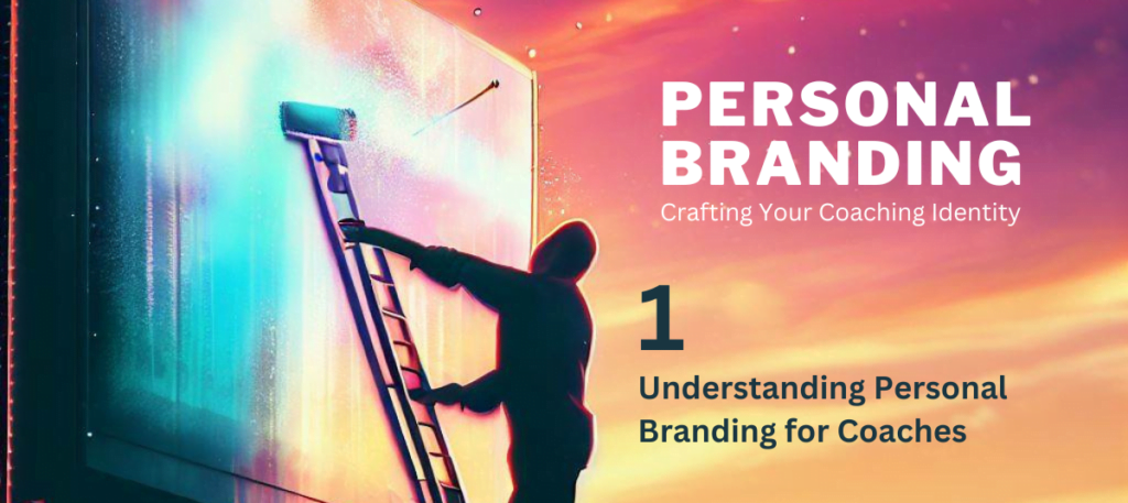 Personal Branding for coaches